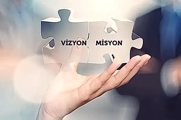 Vizyon & Misyon